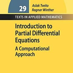 download KINDLE 💛 Introduction to Partial Differential Equations: A Computational Ap