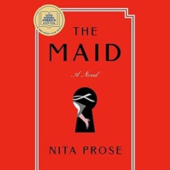 🍻(READ-PDF) The Maid: A Novel 🍻