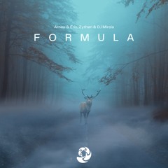 Arnau & Eric - Formula (feat. DJ Mireia & Zythan)
