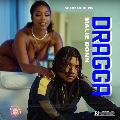 Malie Donn - Dragga