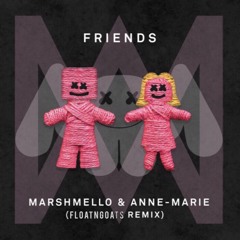 Marshmello & Anne-Marie - FRIENDS (FNG Remix)