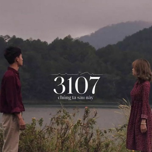 3107 - 2 - Sau Này Liệu Chúng Ta -  Nợ Ai Đó Lời Xin Lỗi - Mix Freak D Mashup Lofi Sad