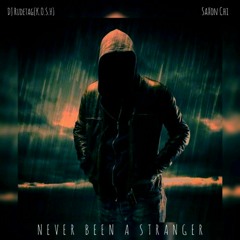 Ft_Saxon_Chi_-_Never_Been_A_Stranger.mp3