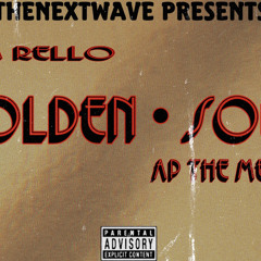 Golden Soul (feat. Ap The Menace)