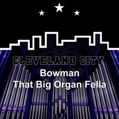 Bowman - That Big Organ Fella - Out now on Beatport - Link below