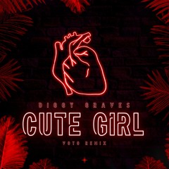 Diggy Graves - Cute Girl (VOTO Remix)