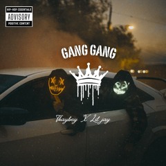 Lil jay & Tkayboy_(Gang Gang)_(Official audio).wav