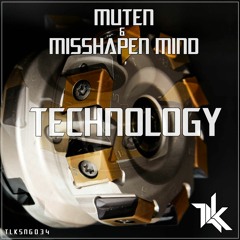 Muten & Misshapen Mind - Technology [TALAYOTIK] [PREMIERE]
