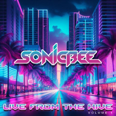 Sonic Bee - Live From The Hive - Vol 1