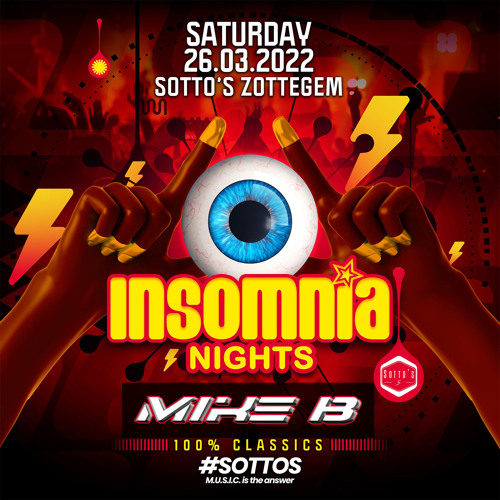 Mike B - Insomnia Nights at Sotto's (26.03.2022)