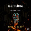 On The Edge (special DJ set by Detune) DJ mix artwork - Electronic music tracklist cover image