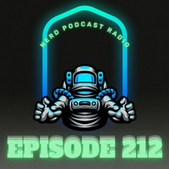 Episode 212 - Getting To Know The Nerds Final