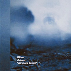Oklou - Galore "Airynore Remix"