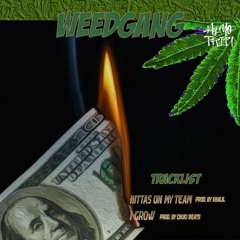 WEEDGANG - I Grow (prod. by CHUKI BEATS)