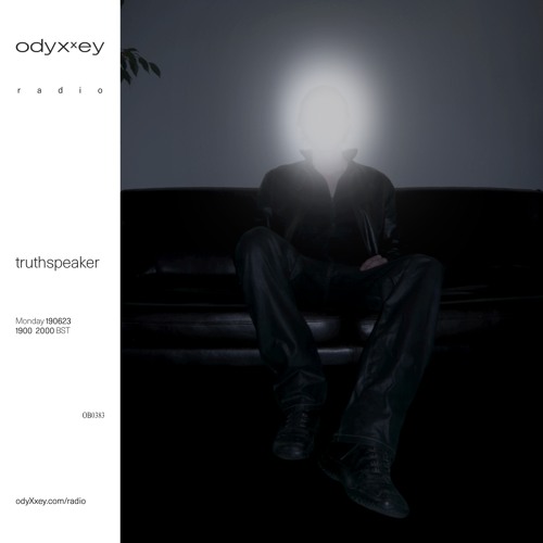 truthspeaker mix for odyXxey Radio