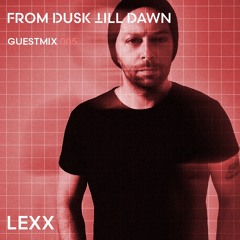 GUESTMIX 005 - LEXX