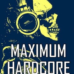 Maximum Hardcore