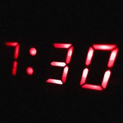 7:30 (prod F1LTHY)