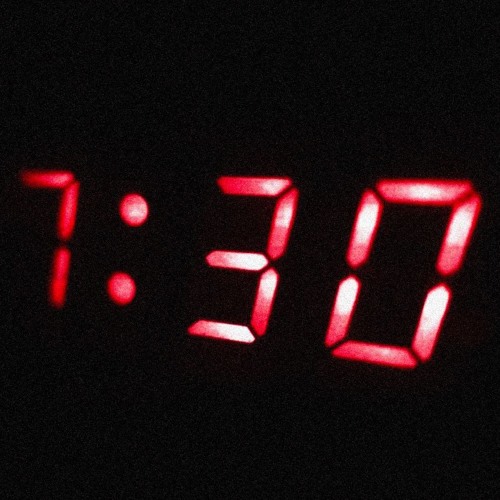 7:30 (prod F1LTHY)