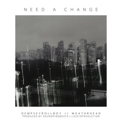 Need a Change
