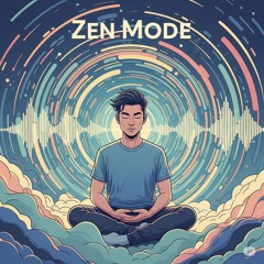 FDD376 – Zen Mode