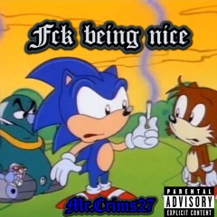 Fck Being Nice