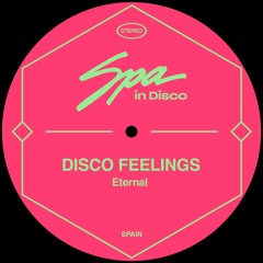 [SPA244] DISCO FEELINGS - Eternal (Original Mix)