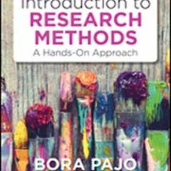⚡PDF❤ Introduction to Research Methods: A Hands-On Approach