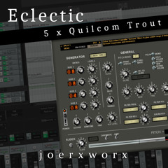 Eclectic // 5 x Trout