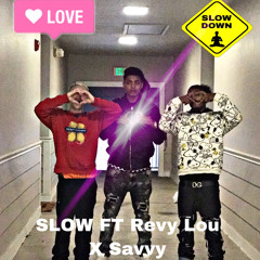 slow