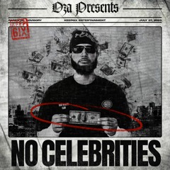 No Celebrities (Prod. Lowrenz)