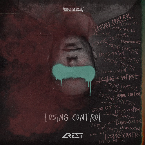 CREST - Losing Control [Radio Edit]