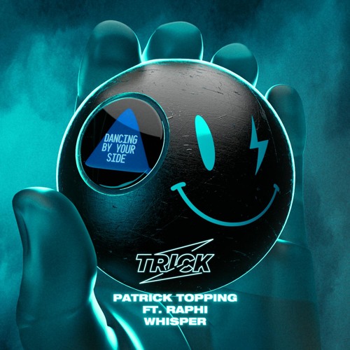 Stream TRICK | Listen to Patrick Topping (Feat Raphi ) - Whisper 