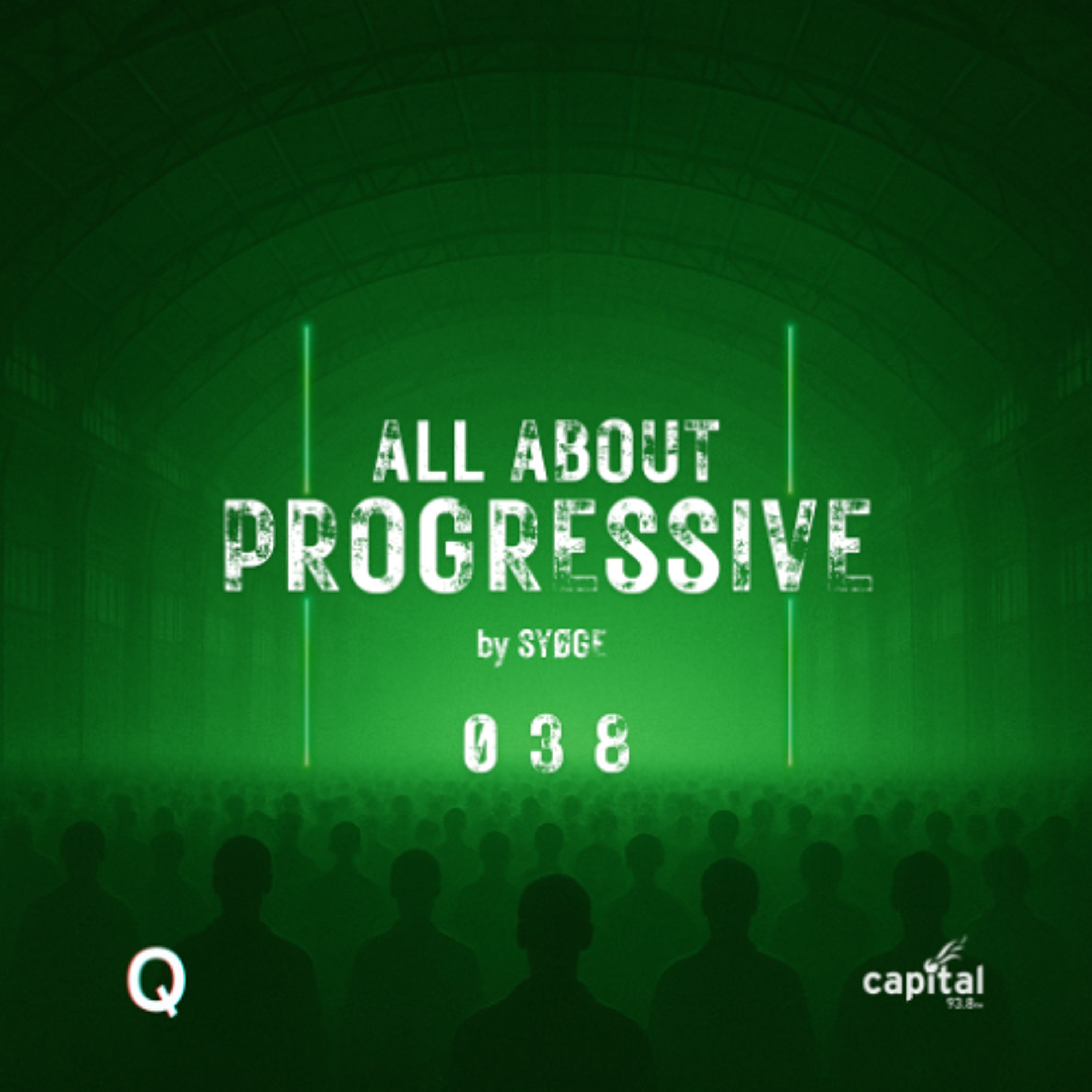All About Progressive 038 @Capital Radio