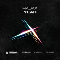Madax - Yeah