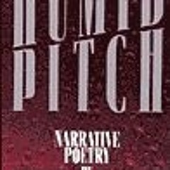[DOWNLOAD] ⚡️ (PDF) Humid Pitch: Narrative Poetry