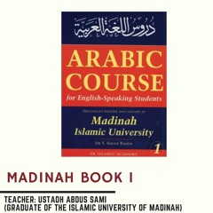Class 01 Madinah Book 01 1445 by Ustadh Abdus Sami Gardner
