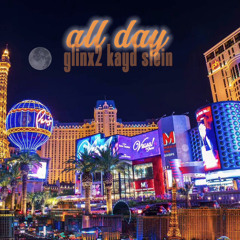 Kayd - ALL DAY Ft Glinx2 , $lein