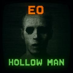 EO - Hollow Man (Alternative Rock Version)