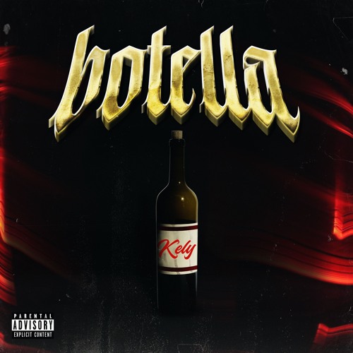 KELY - BOTELLA (DELUXE)