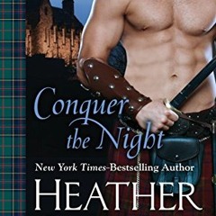 ACCESS PDF EBOOK EPUB KINDLE Conquer the Night (Graham Clan Book 2) by  Heather Graha