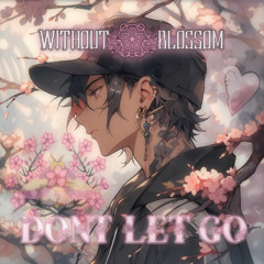 Don't Let Go