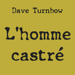 L'homme castré