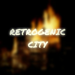 Retrogenic City [B-Side]