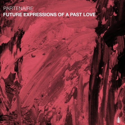 Partenaire - Future Expressions Of A Past Love [Auditen Music] Preview