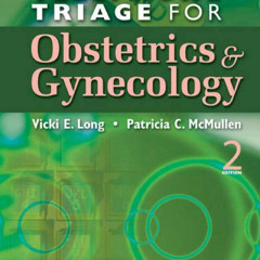 [Get] KINDLE 📂 Telephone Triage for Obstetrics and Gynecology by  Vicki E. Long &  P