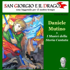 CANTASTORIE - SAN GIORGIO E IL DRAGO - musiche di scena