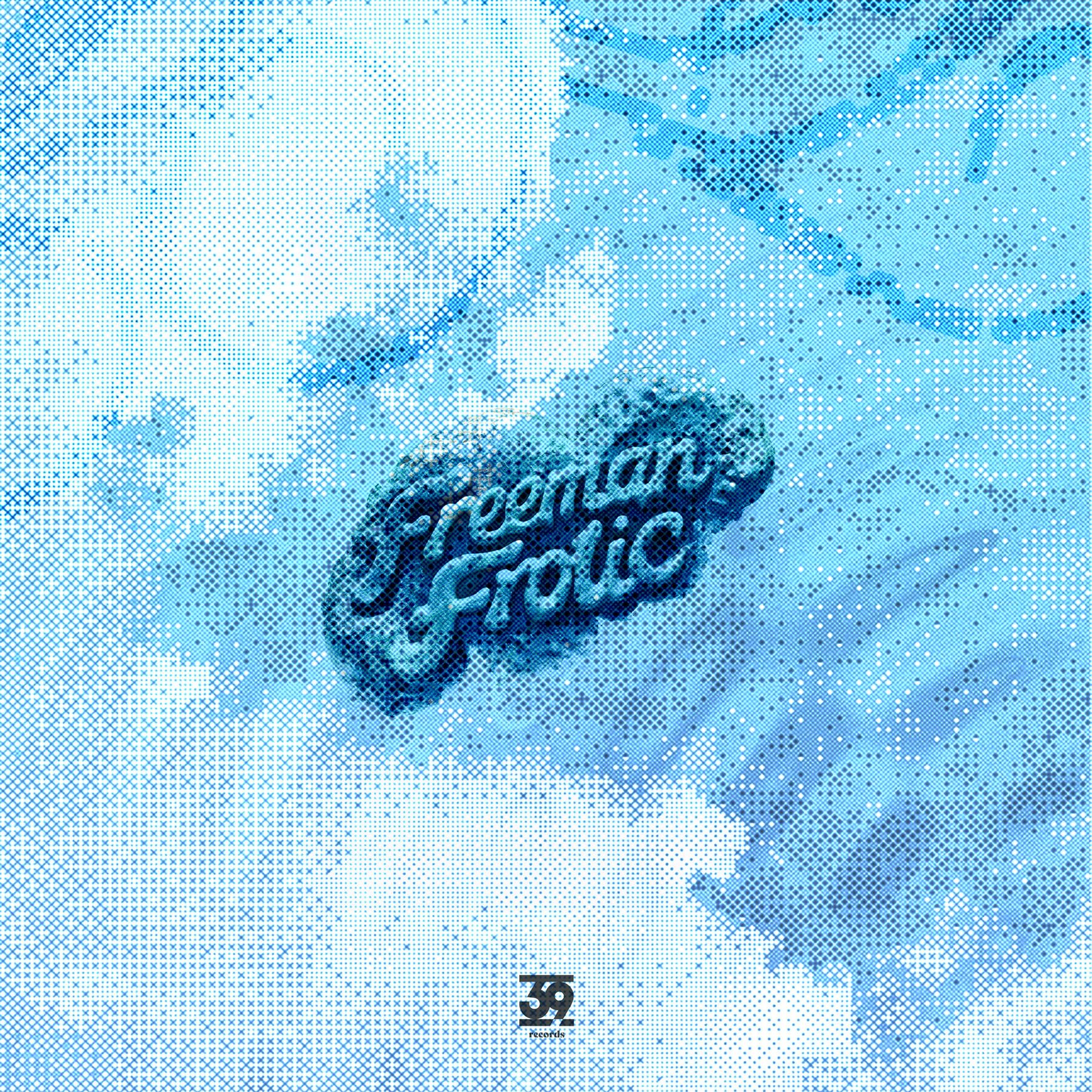 PREMIERE – Freeman – Love Energy (39 Records) episode artwork
