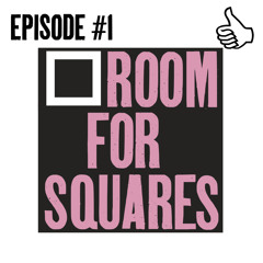 ROOM FOR SQUARES #1
