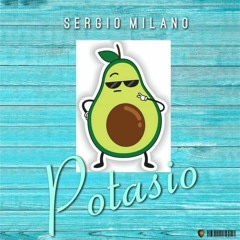 Sergio Milano - Potasio